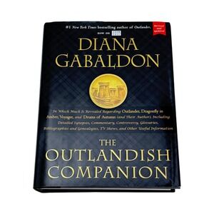 Diana Gabaldon The Outlandish Companion HC DJ 2015 Revised Updated Outlander